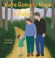We're going to have a baby! 0645830674 Book Cover