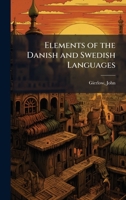 Elements of the Danish and Swedish Languages B0FHD1S7KP Book Cover