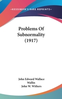 Problems of Subnormality 1144637821 Book Cover