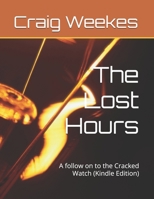 The Lost Hours B0FV6SDCJJ Book Cover