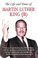 The Life and Times of Martin Luther King Jr. 8184303637 Book Cover