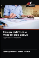 Design didattico e metodologie attive: L'approccio di un insegnante 6204028871 Book Cover