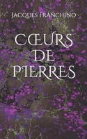 Coeurs de Pierres 1097708322 Book Cover