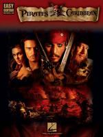 Pirates of the Caribbean for Easy Guitar (with Tab): For Easy Guitar (with Tab) 1458413705 Book Cover