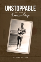 Unstoppable: The Life of Duncan Page 0645007005 Book Cover