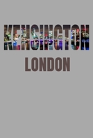 Kensington London: Neighborhood Skyline 1687598460 Book Cover