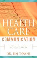 Health Care Communication 1600344496 Book Cover