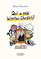 Qui a volé Winston Churchill ? 2898660248 Book Cover