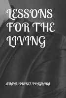 Lessons for the Living 1790932696 Book Cover