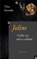 Joline: Nichts ist, wie es scheint. 3746060125 Book Cover