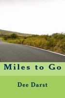 Miles to Go 1546589775 Book Cover