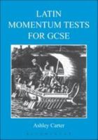 Latin Momentum Tests for GCSE 185399667X Book Cover