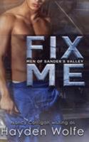 Fix Me 1946672467 Book Cover