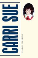 Carri Sue 1514470098 Book Cover