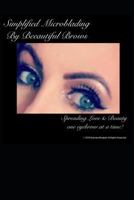 Simplified Microblading by Beeautiful Brows 1728901936 Book Cover