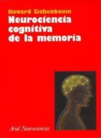 Neurociencia Cognitiva de La Memoria 8434409054 Book Cover