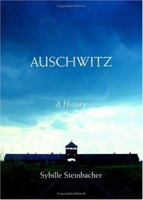 Auschwitz. Geschichte und Nachgeschichte 014102142X Book Cover