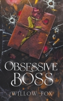 Obsessive Boss B0C5KQYR14 Book Cover