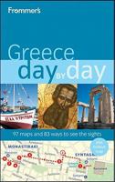 Frommer's Greece Day by Day 0470582510 Book Cover