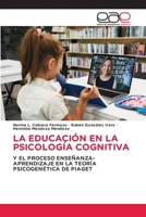 La Educación En La Psicología Cognitiva (Spanish Edition) 6208828260 Book Cover