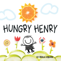 Hungry Henry 1936669471 Book Cover