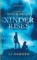 Xinder Rises 1910134198 Book Cover