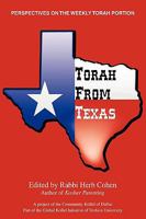 Torah from Texas:Perspectives on the Weekly Torah Portion 0595482252 Book Cover