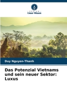 Das Potenzial Vietnams und sein neuer Sektor: Luxus 6205854333 Book Cover