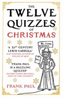 The Twelve Quizzes of Christmas 0861543963 Book Cover