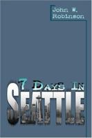 7 Days in Seattle 1424139112 Book Cover