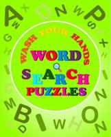 Wash Your Hands Word Search Puzzles 1735024716 Book Cover