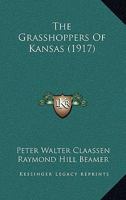 The Grasshoppers Of Kansas 1362729493 Book Cover