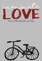 Inanimate Love 136542748X Book Cover