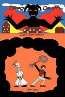 Deep Death 1453547886 Book Cover