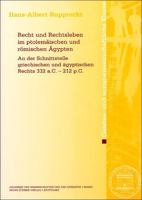 Recht Und Rechtsleben Im Ptolemaischen Und Romischen Agypten: An Der Schnittstelle Griechischen Und Agyptischen Rechts 332 A.C.-212 P.C. 3515100857 Book Cover