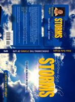 Overcoming The Storms of Life: To Live & Walk In Victory 0974165778 Book Cover