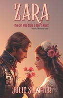Zara: The Girl Who Stole a Boer's Heart 1776472276 Book Cover