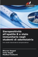 Sieropositività all'epatite B e stato immunitario negli studenti di odontoiatria (Italian Edition) 6208180236 Book Cover