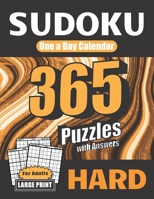 Sudoku One a Day Calendar for Adults: Hard: 365 Puzzles with Answers B08RH2C5DY Book Cover