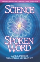 The Science of the Spoken Word 0916766071 Book Cover