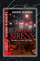 Lights & Sirens 1619291142 Book Cover
