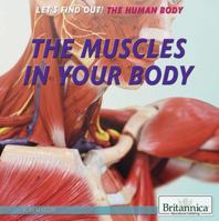 The Muscles in Your Body 1622756517 Book Cover