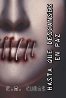 HASTA QUE DESCANSES EN PAZ 1983323705 Book Cover