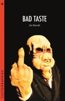 Bad Taste 1905674872 Book Cover