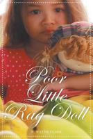 Poor Little Rag Doll 1628574607 Book Cover