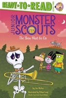 The Show Must Go On: Ready-to-Read Level 2 B0FWZVH763 Book Cover