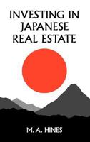 Investing in Japanese Real Estate 0899301843 Book Cover