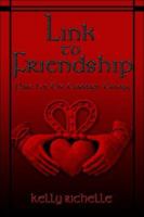 Link to Friendship: Part I of The Claddagh Trilogy 1413767850 Book Cover