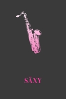 Saxophon Notizbuch Säxy: A5 Dodgrid (gepunktet)  | Agenda Journal | Farbverlauf gradient | witziges Geschenk Saxophonspielerin | Saxophonistin (German Edition) 1696102987 Book Cover
