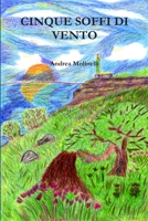 Cinque soffi di vento 1291288953 Book Cover